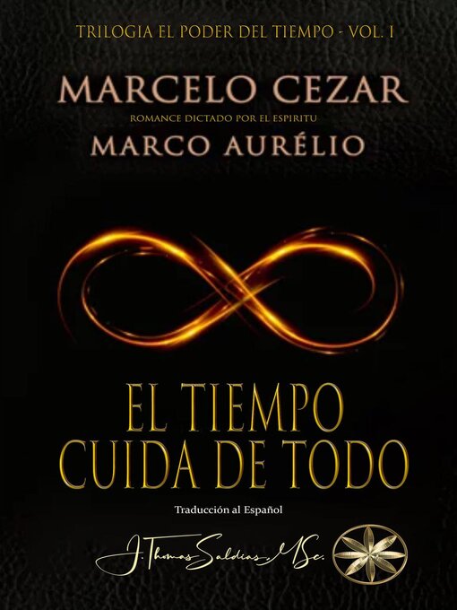 Title details for El Tiempo Cuida de Todo by Marcelo Cezar - Available